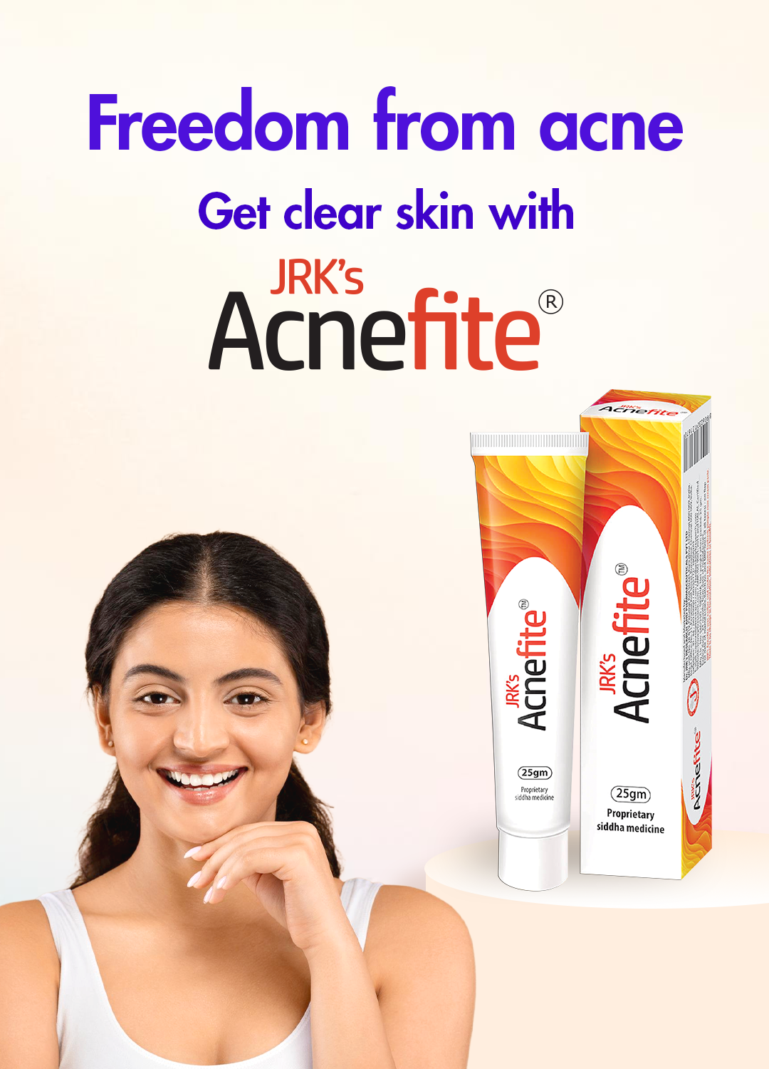 A promotional skincare ad showing a smiling woman on the left and two JRK's Acnefite tubes and box on the right, with the text 'Freedom from acne' and 'Get clear skin with' above. The product packaging is orange, white, and red, and the background is a soft warm beige.